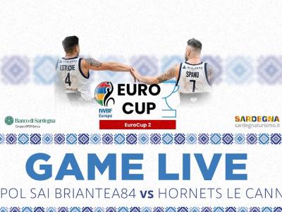 EUROCUP 2 LIVE - Unipol Sai Briantea Cantù (ITA)-Hornets Le Cannet (FRA)